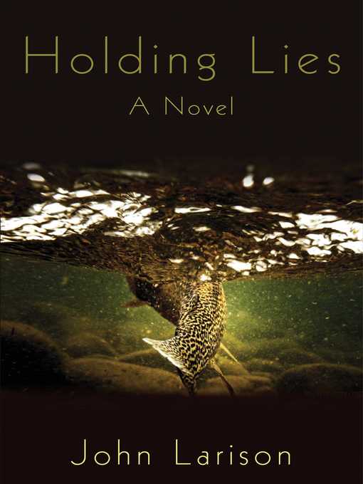 Imagen de portada para Holding Lies: a Novel